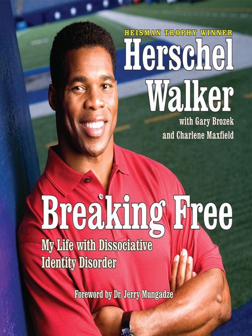 Title details for Breaking Free by Herschel Walker - Wait list